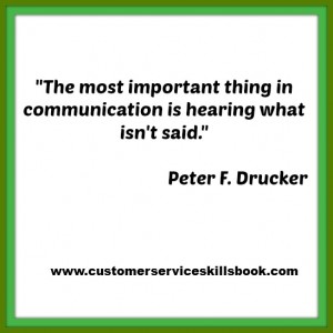 Nonverbal Communication Quote - Peter F. Drucker