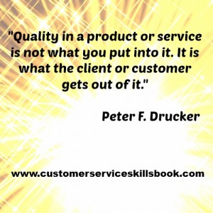 Customer Satisfaction Quote - Peter F. Drucker