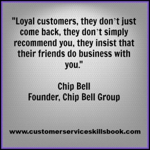 Quote on Customer Loyalty - Chip Bell