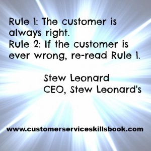 The Customer Is Always Right Quote - Stew Leonard