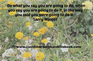 Inspirational Customer Service Quote - Larry Winget