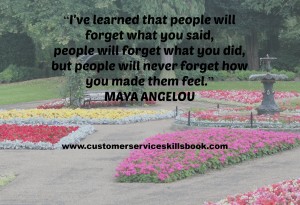 Customer Service Quote - Maya Angelou