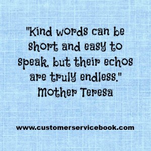 Inspirational Customer Service Quote - Mother Teresa