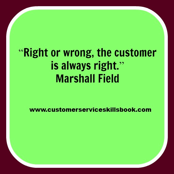 Customer Service Quote - Marshall Field Customer Service Quote - Marshall Field
