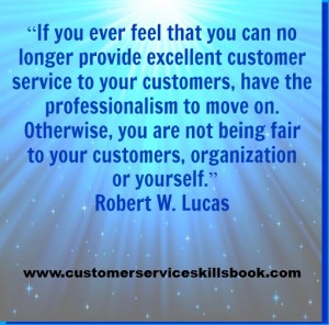 Motivational Customer Service Quote - Robert W. Lucas