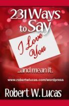 231 Ways to Say I Love You...and Mean It