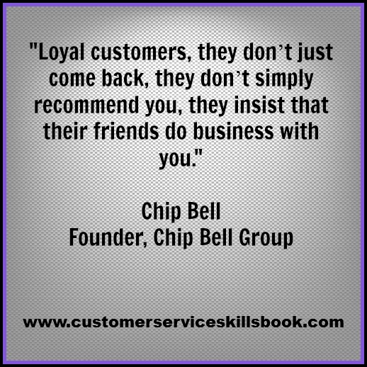 Quote on Customer Loyalty Chip Bell